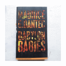 Babylon babies de  Maurice G. Dantec