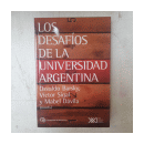 Los desafios de la universidad argentina de  Autores - Varios