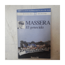 Massera - El genocida de  Asociacion Madres de Plaza de Mayo