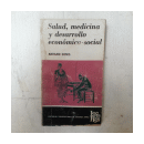 Salud, medicina y desarrollo economico-social de  Abraam Sonis