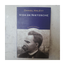 Vida de Nietzsche de  Daniel Halevy