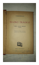 Teatro Tragico - (Sin sobrecubierta) de Pierre Corneille