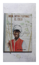 India, Japon, Filipinas, el cielo de  Isabel Flores de Lemus