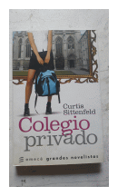 Colegio privado de  Curtis Sittenfeld