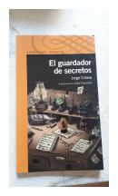 El guardador de secretos de  Jorge Eslava