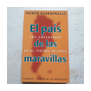 El pais de las maravillas de  Mempo Giardinelli