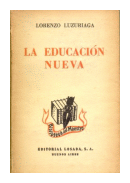 La educacion nueva de  Lorenzo Luzuriaga