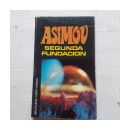 Segunda fundacion de  Isaac Asimov