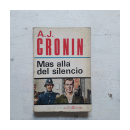 Mas alla del silencio de  Archibal J. Cronin