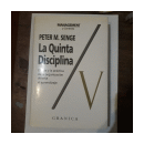 La quinta disciplina (Tapa Dura) de  Peter M. Senge