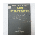 Los militares de  Miguel Angel Scenna