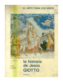 La historia de Jesus Giotto de  Gina Lagorio
