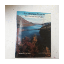 An American Treasure - The Hudson River Valley de  _