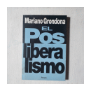 El posliberalismo de  Mariano Grondona