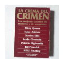 La crema del crimen de  Autores - Varios