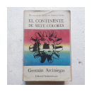 El continente de siete colores de  German Arciniegas