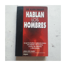 Hablan los hombres de  Dr. Alvin Baraff