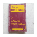 La sociedad poscapitalista de  Peter F. Drucker
