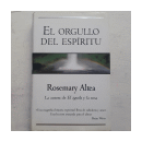 El orgullo del espiritu de  Rosemary Altea