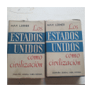 Los Estados Unidos como civilizacion - (Solo 2 Tomos) de  Max Lerner