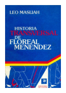 Historia transversal de Floreal Menendez de  Leo Masliah