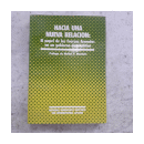 Hacia una nueva relacion de  Walter F. Mandale