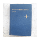 El Nuevo Testamento de Nuestro Seor Jesucristo con Salmos de  _