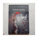 Ventanas opuestas y otras ficciones verdaderas de  Carlos German Amezaga