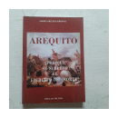Arequito: ¿Por qué se sublevo el Ejercito del Norte? de  Mario Arturo Serrano