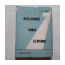 Reflexiones sobre el mando (Tomo 1) de  Cnl. Luis Gazzoli