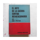 El arte de la guerra contra revolucionaria de  John J. Mc Cuen