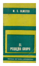 El pequeo grupo de  Michael S. Olmsted