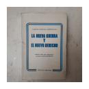 La nueva guerra y El nuevo derecho - (Tomo 1) de  Carlos Horacio Dominguez