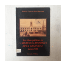 Las ideas politicas en La herencia historica de la Arg. Hasta 1810 de  Ramon G. Diaz Bessone