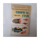 The Dell Encyclopedia of Tropical Fish de  T. W. Julian