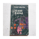 Paso fatal de  Wade Miller