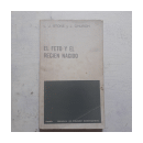 El feto y el recien nacido de  L. J. Stone - J. Church