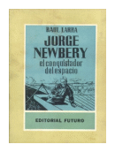 Jorge Newbery de  Raul Larra