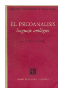 El psicoanalisis lenguaje ambiguo de  Igor A. Caruso