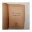 El ultimo Mohicano (Tapa naranja) de  James Fenimore Cooper