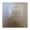 Manual de derecho procesal penal de  Jorge R. Moras Mom