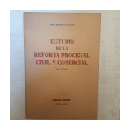 Estudio de la Reforma procesal civil y comercial - Ley N 22.434 de  Lino Enrique Palacio