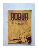 Robur - El conquistador de  Ricardo Ferrari - Horacio Lalia
