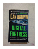 Digital fortress de  Dan Brown