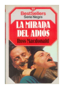 La mirada del adios de  Ross MacDonald