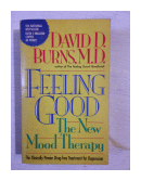 Feeling good de  David D. Burns, M. D.