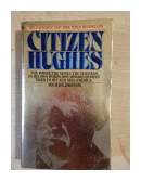 Citizen Hughes de  Michael Drosnin