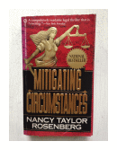 Mitigating circumstances de  Nancy Taylor Rosenberg