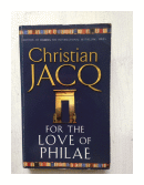 For the love of Philae de  Christian Jacq