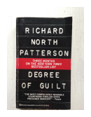 Degree of guilt de  Richard North Patterson